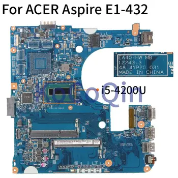 ACER Aspire E1-432 E1-472 E1-472G I5-4200U Nešiojamas Plokštė 12243-3 48.4YP20.031 SR170 DDR3 Sąsiuvinis Mainboard