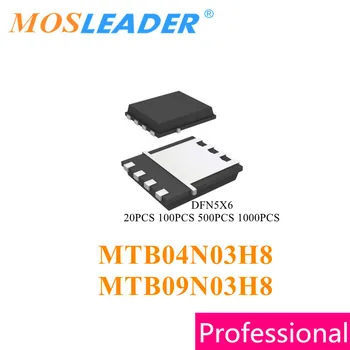 Mosleader MTB04N03H8 MTB09N03H8 DFN5X6 20PCS 100VNT 500PCS 1000PCS QFN 04N03 09N03 Kinijos Aukštos kokybės