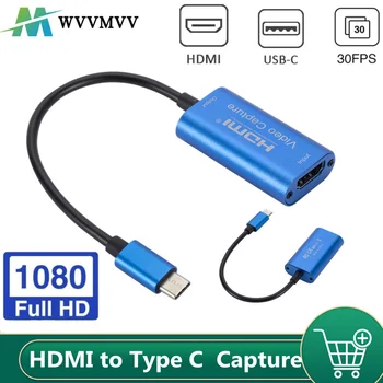 WVVMVV Tipas-C Video Capture Card HDMI-suderinamas su USB 1080P HD Žaidimas Rekordą PS4/5 Jungiklio Live Transliacijos Transliacijos vaizdo Kamera